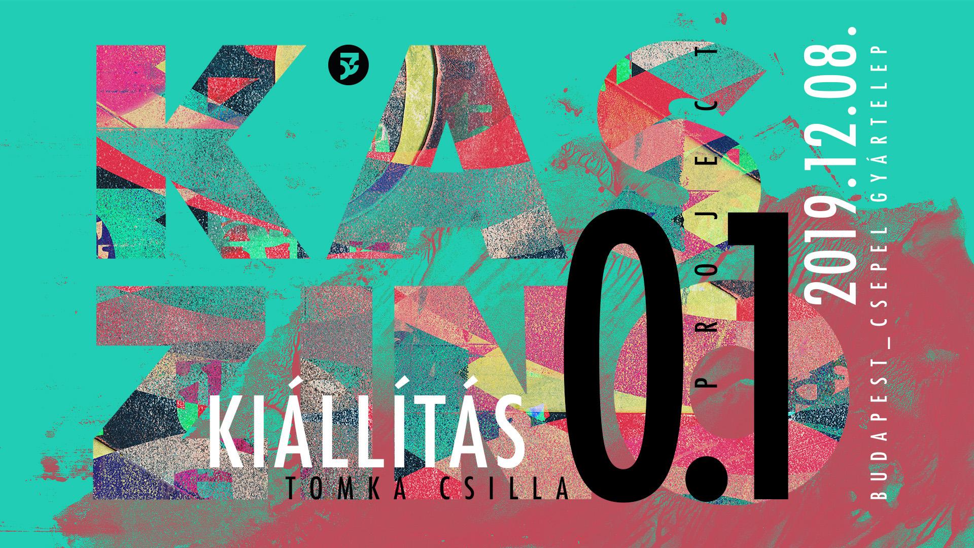Tomka Csilla - Kaszino Project 0.1 - Exhibition - invitation